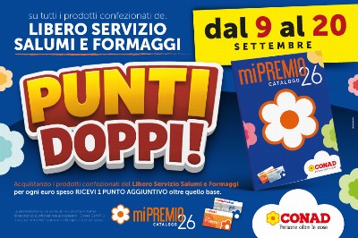 Dal 9 al 20 settembre PUNTI DOPPI su Salumi e Formaggi