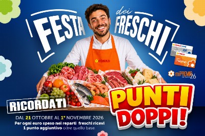 Dal 21 ottobre al 1° novembre, PUNTI DOPPI nei reparti Freschi - festa-freschi-punti-doppi-ottobre-2026